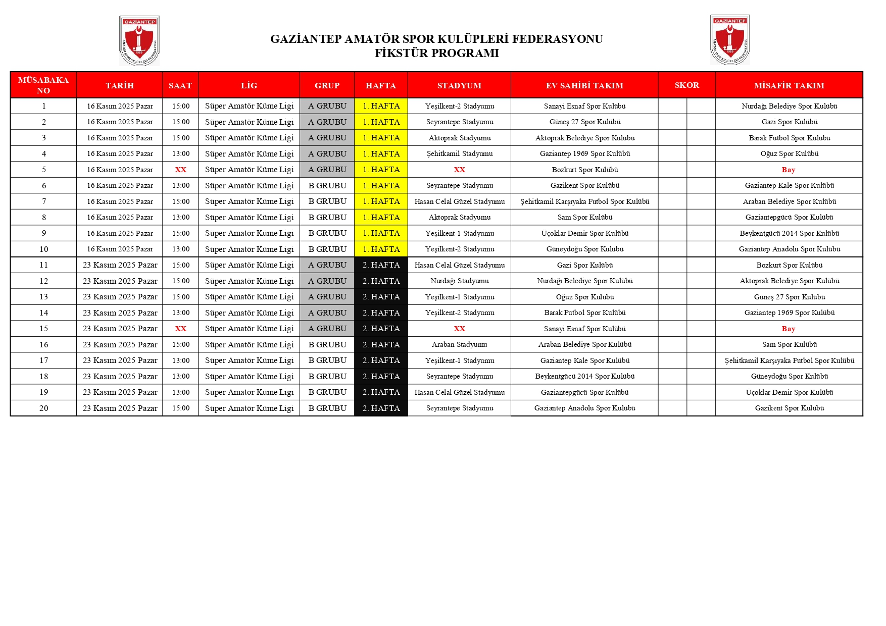 SÜPER AMATÖR KÜME FİKSTÜR PROGRAMI